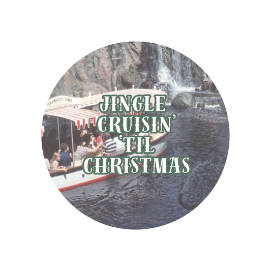 Jungle Cruisin Til' Christmas Button